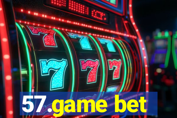 57.game bet